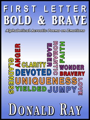 cover image of First Letter Bold & Brave (Alphabetic Acrostic Poems on Emotions)